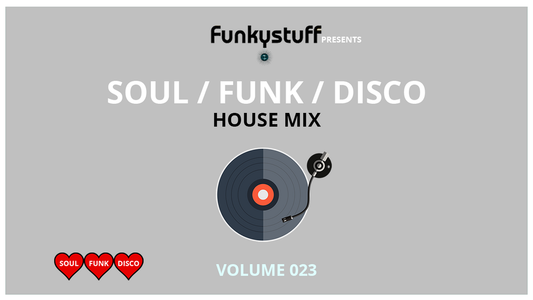 Funkystuff Disco House Mix | Vol 023