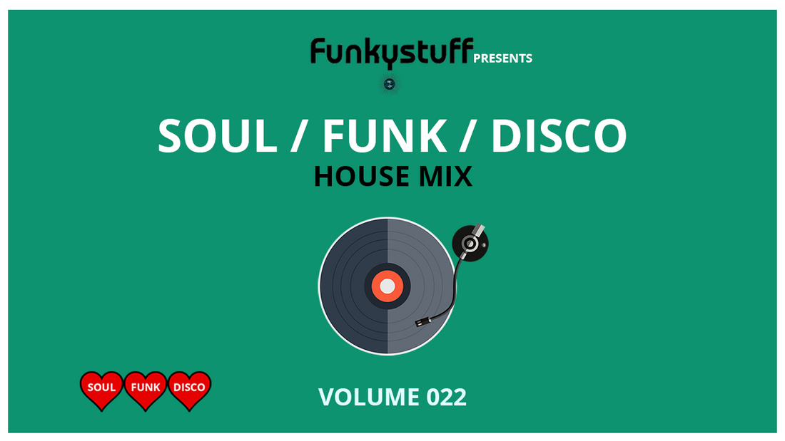 Funkystuff Disco House Mix | Vol 022
