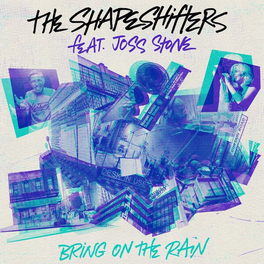 New Release: The Shapeshifters feat. Joss Stone - Bring On The Rain